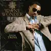 Wayne Wonder - For My Love (feat. Trina) - Single